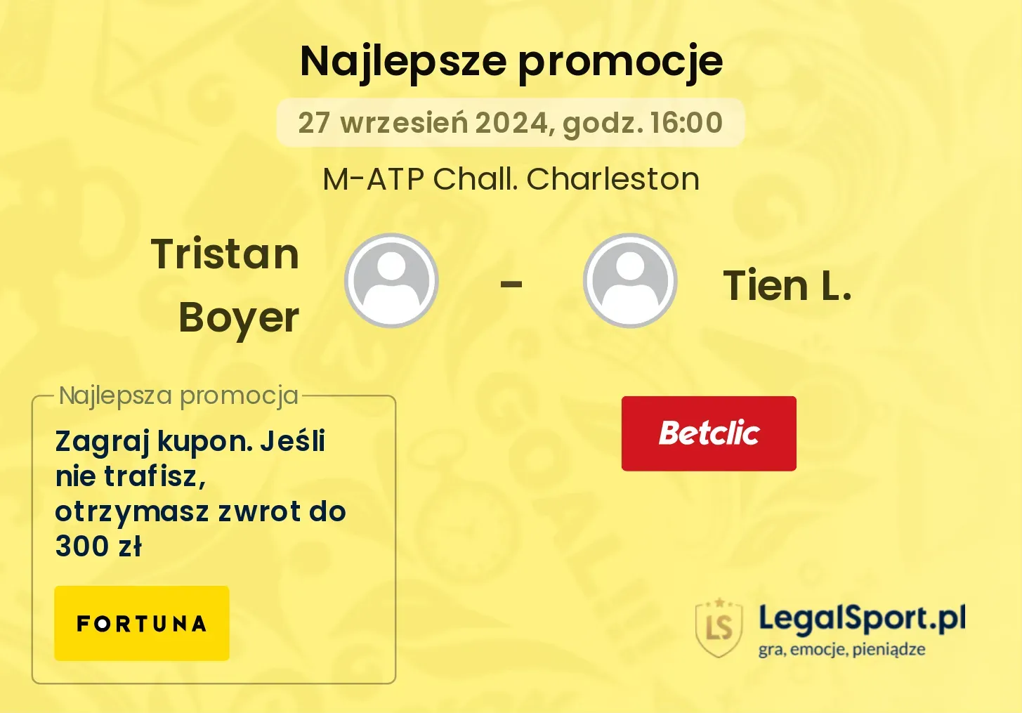 Tristan Boyer - Tien L. promocje bukmacherskie 27.09, 16:00