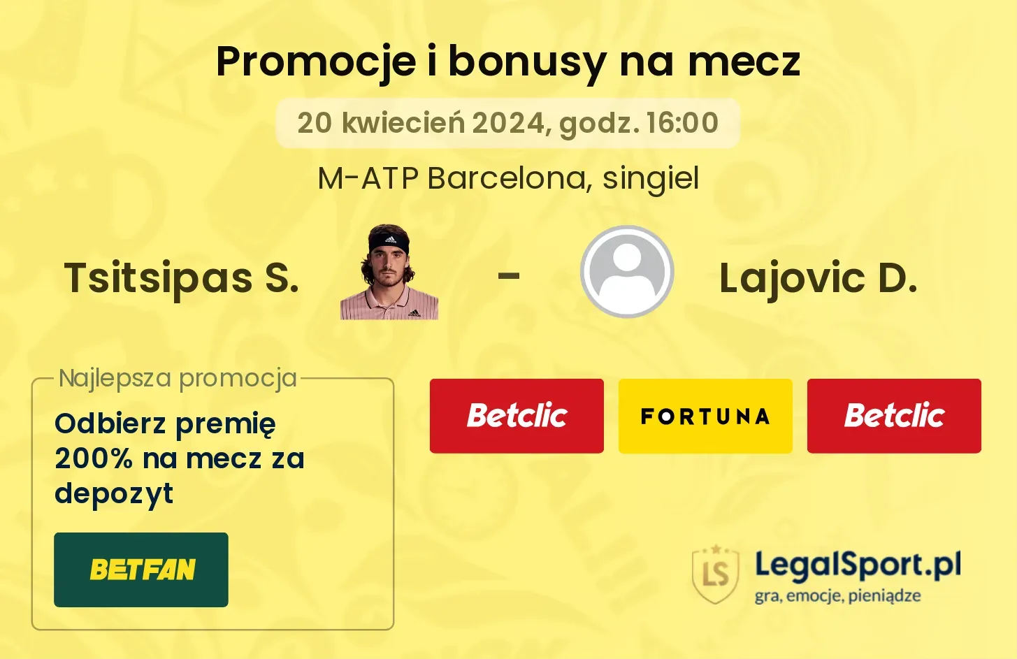 Tsitsipas S. - Lajovic D. promocje bonusy na mecz