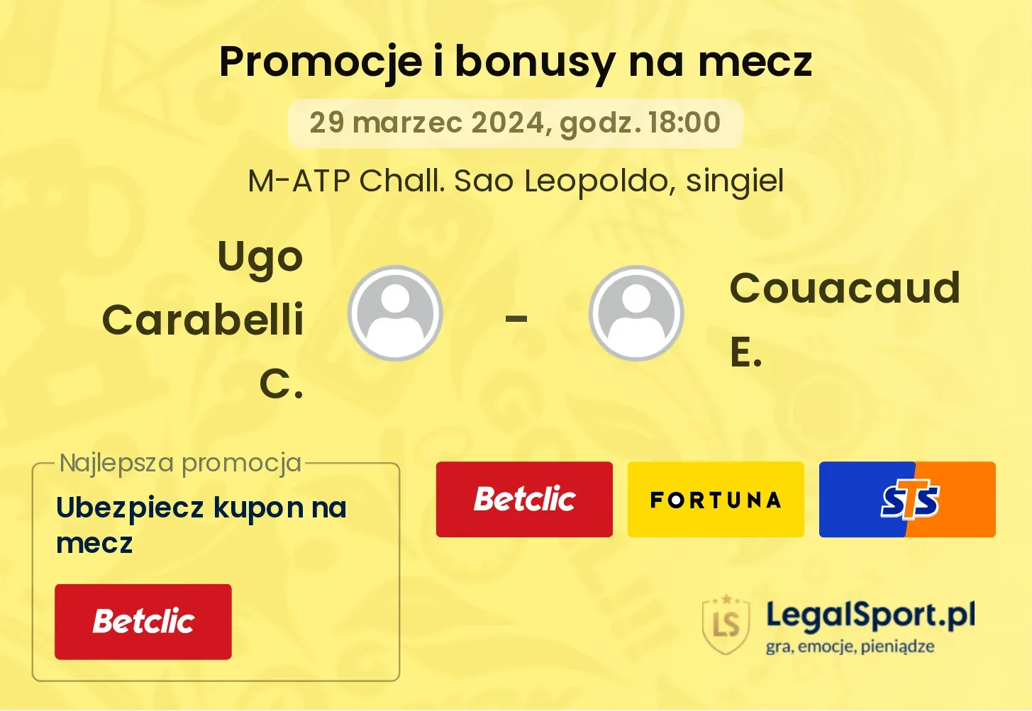 Ugo Carabelli C. - Couacaud E. promocje bonusy na mecz