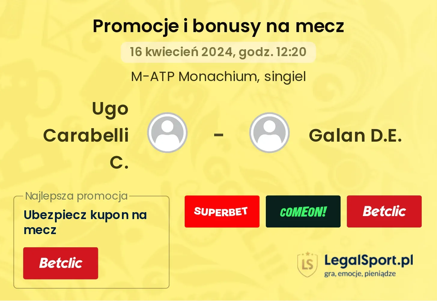 Ugo Carabelli C. - Galan D.E. promocje bonusy na mecz