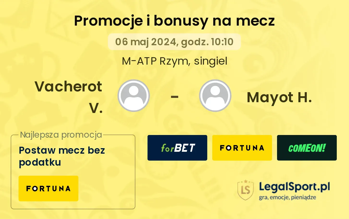 Vacherot V. - Mayot H. promocje bonusy na mecz