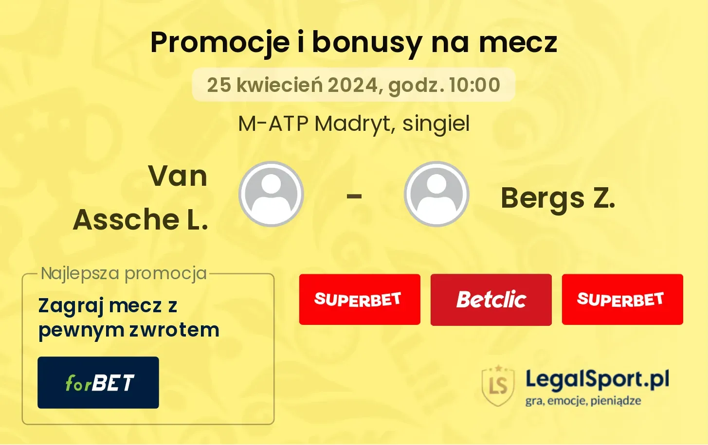Van Assche L. - Bergs Z. promocje bonusy na mecz