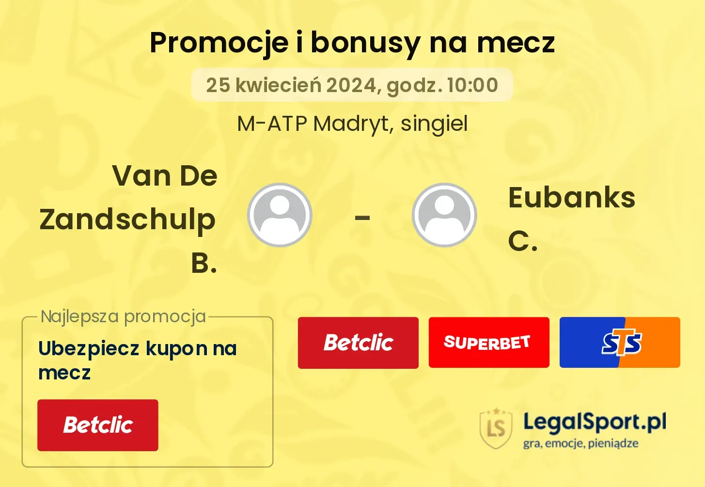 Van De Zandschulp B. - Eubanks C. promocje bonusy na mecz