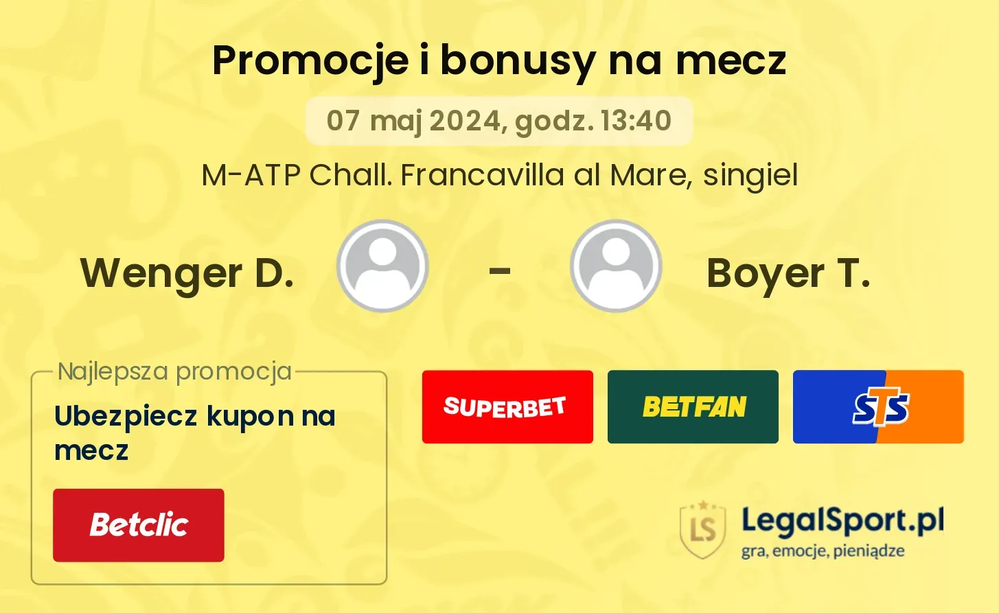 Wenger D. - Boyer T. promocje bonusy na mecz