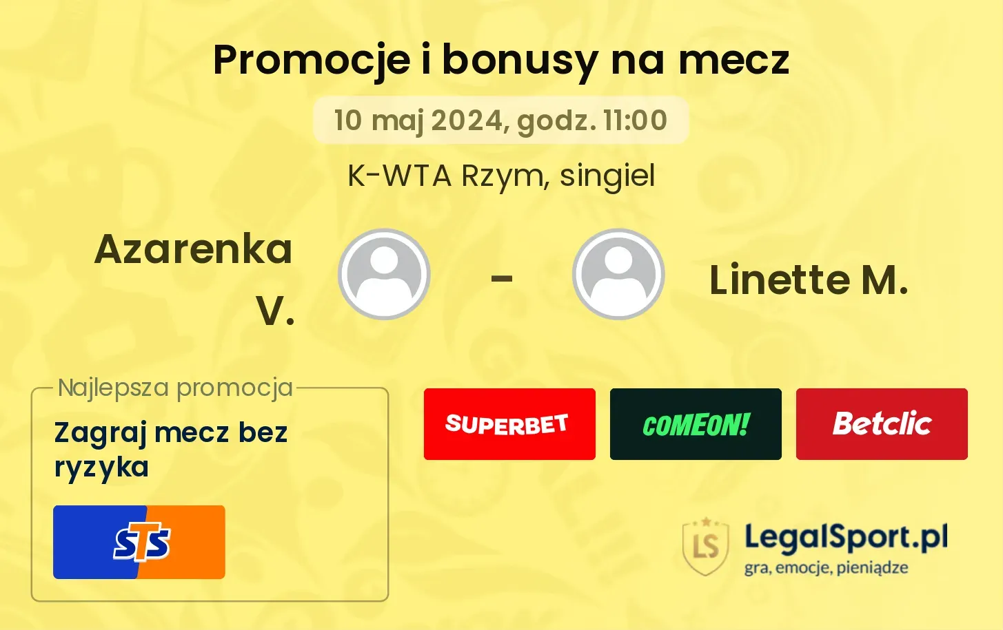 Azarenka V. - Linette M. promocje bonusy na mecz