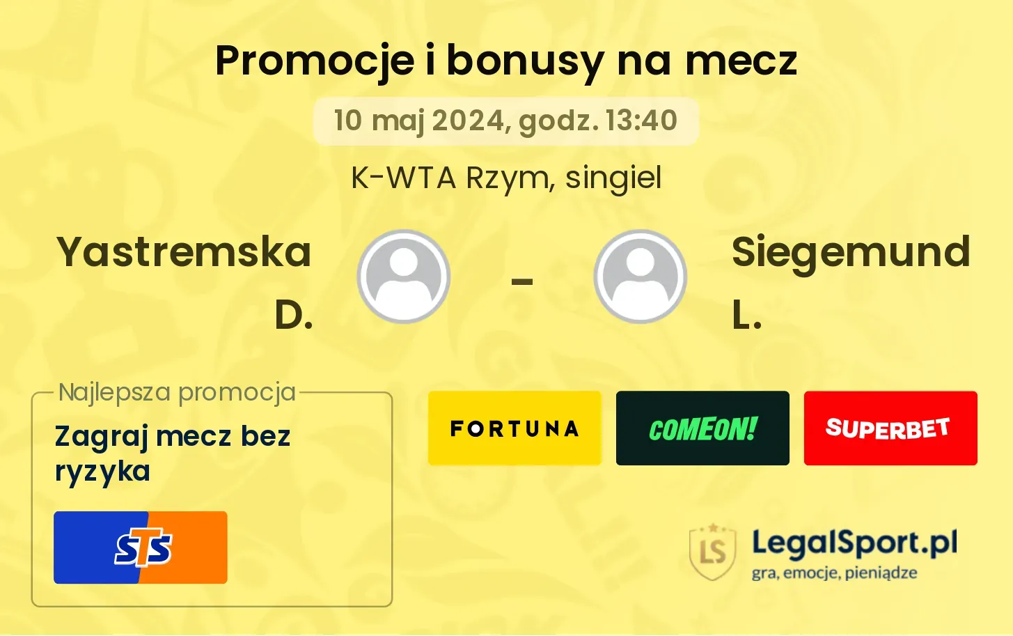 Yastremska D. - Siegemund L. promocje bonusy na mecz