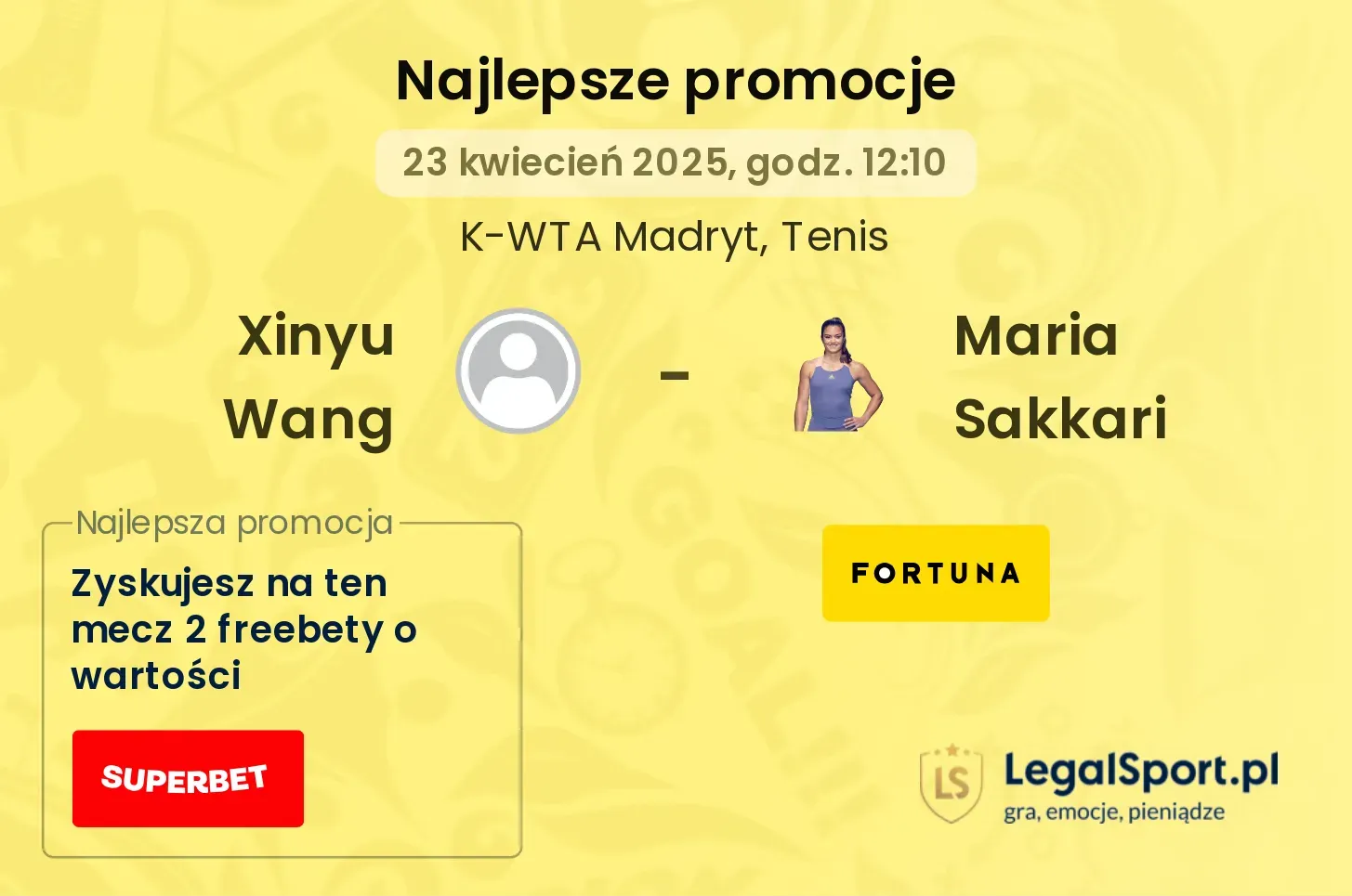 Xinyu Wang - Maria Sakkari promocje u bukmacherów