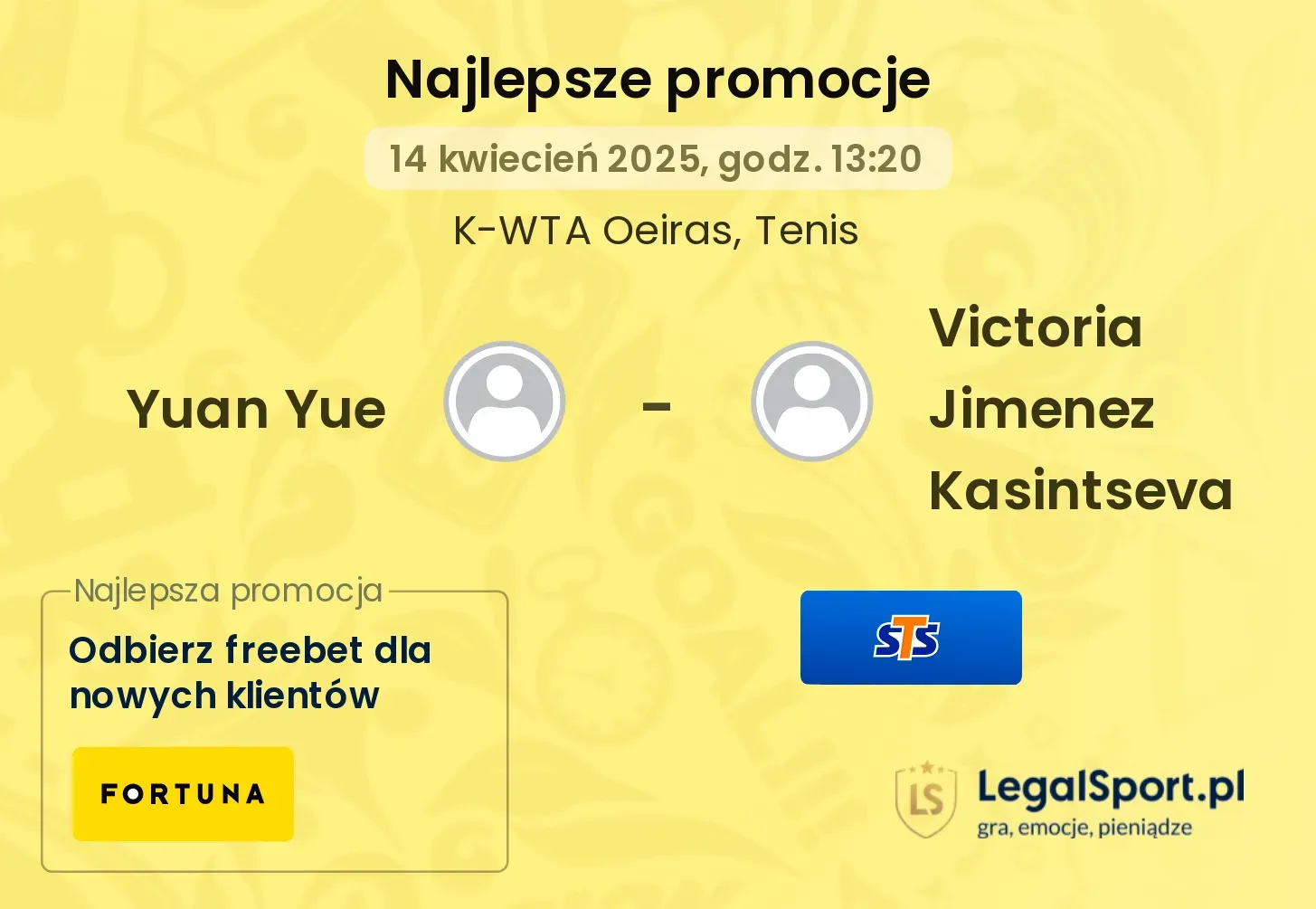 Yuan Yue - Victoria Jimenez Kasintseva promocje bukmacherskie