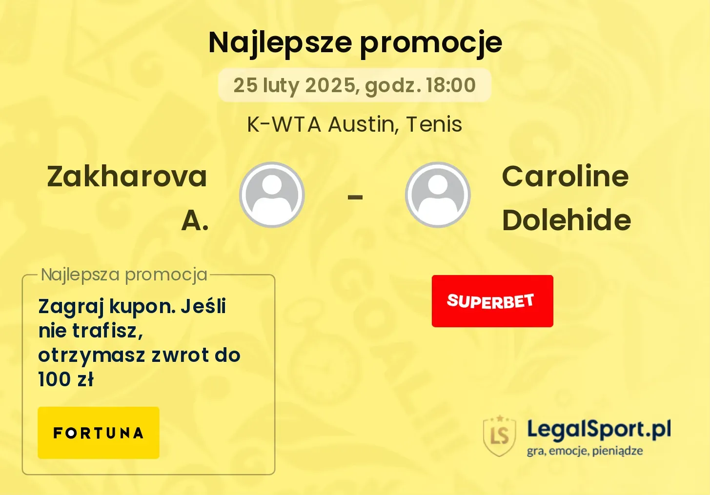 Zakharova A. - Caroline Dolehide promocje u bukmacherów