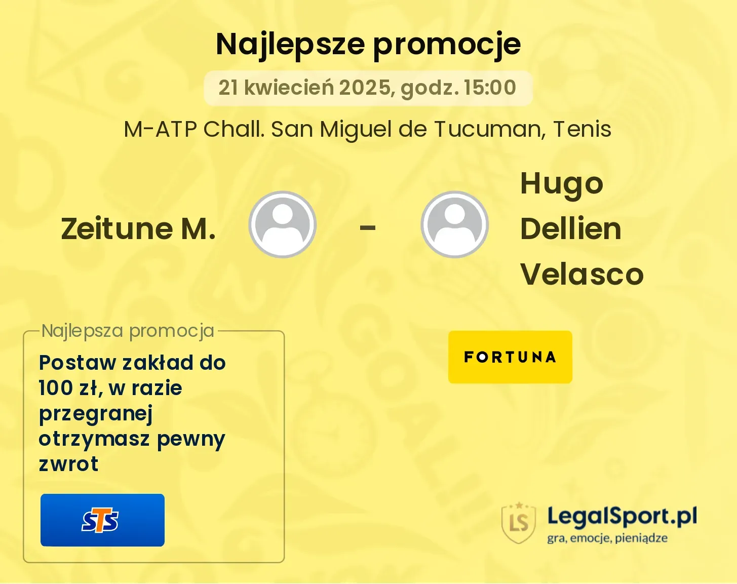 Zeitune M. - Hugo Dellien Velasco promocje bukmacherskie