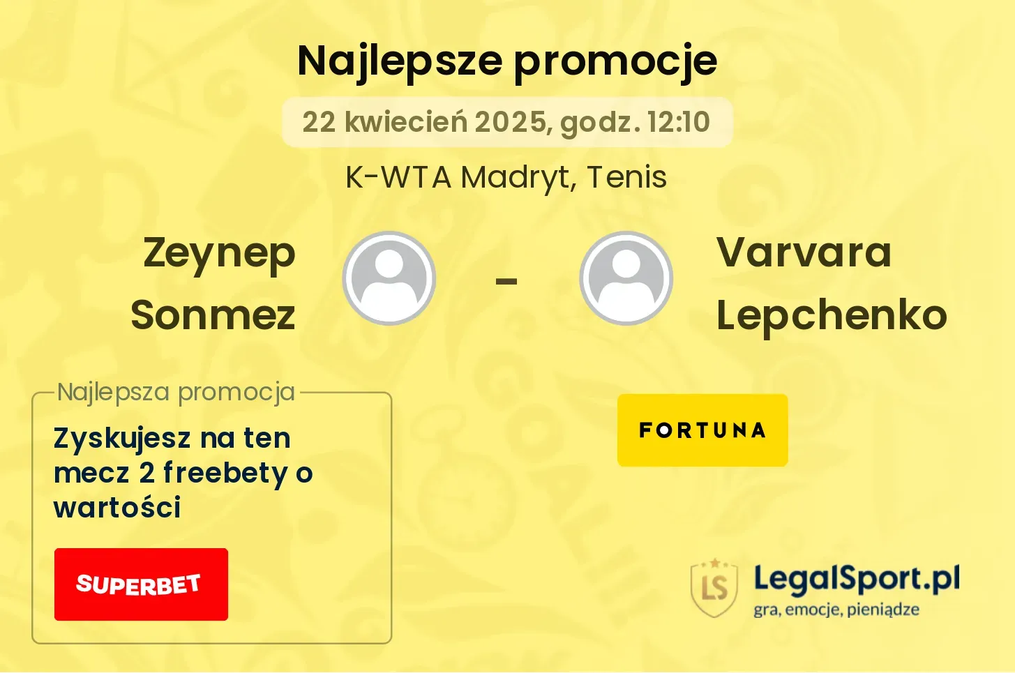 Zeynep Sonmez - Varvara Lepchenko promocje bukmacherskie