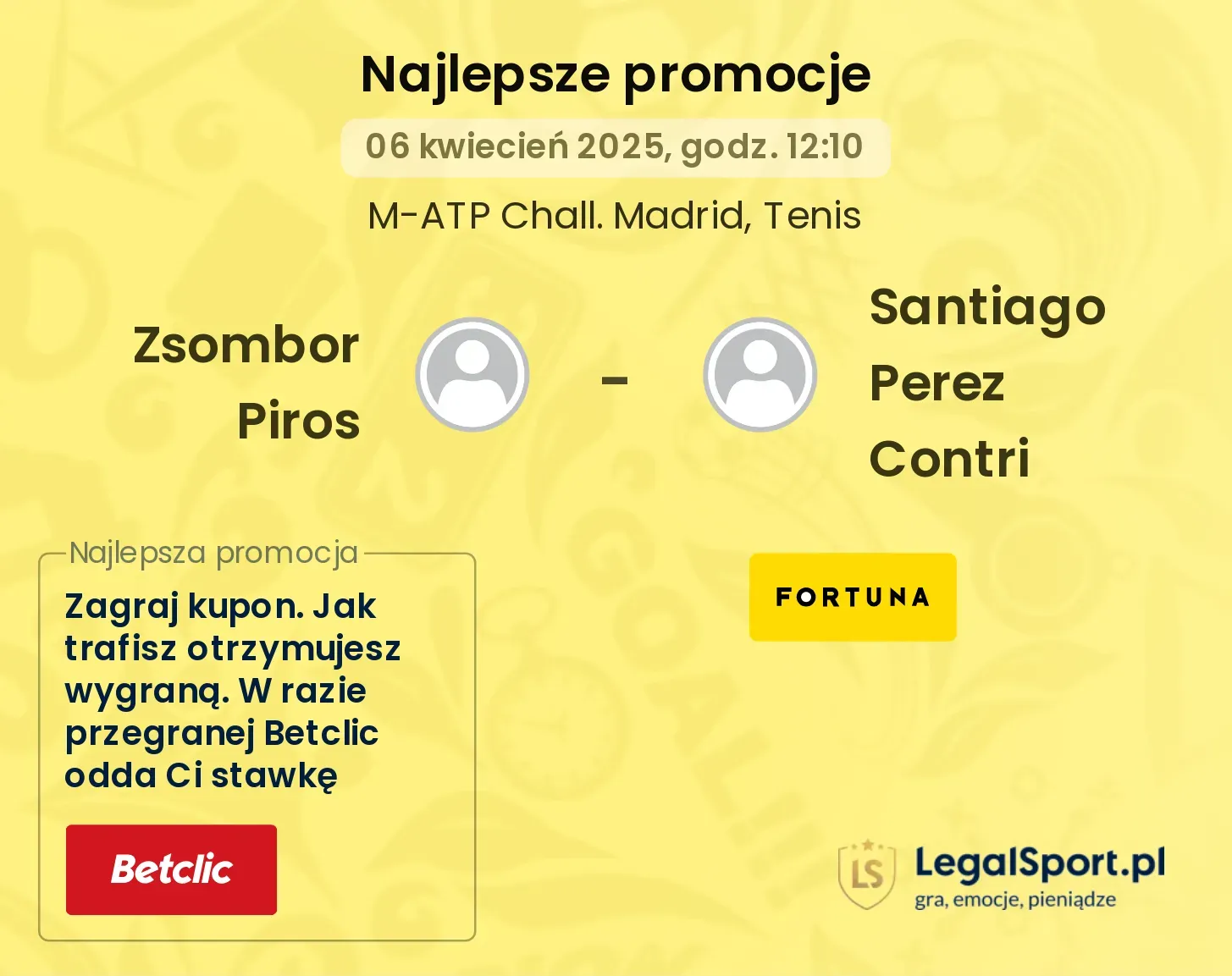 Zsombor Piros - Santiago Perez Contri promocje bukmacherskie