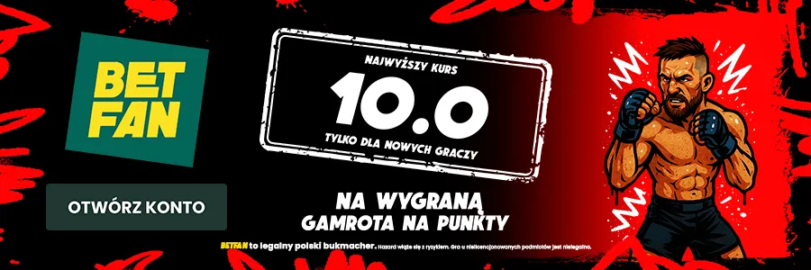 Specjalny Kurs 10.0 na wygraną Gamrota na punkty z Oliveirą od BETFAN