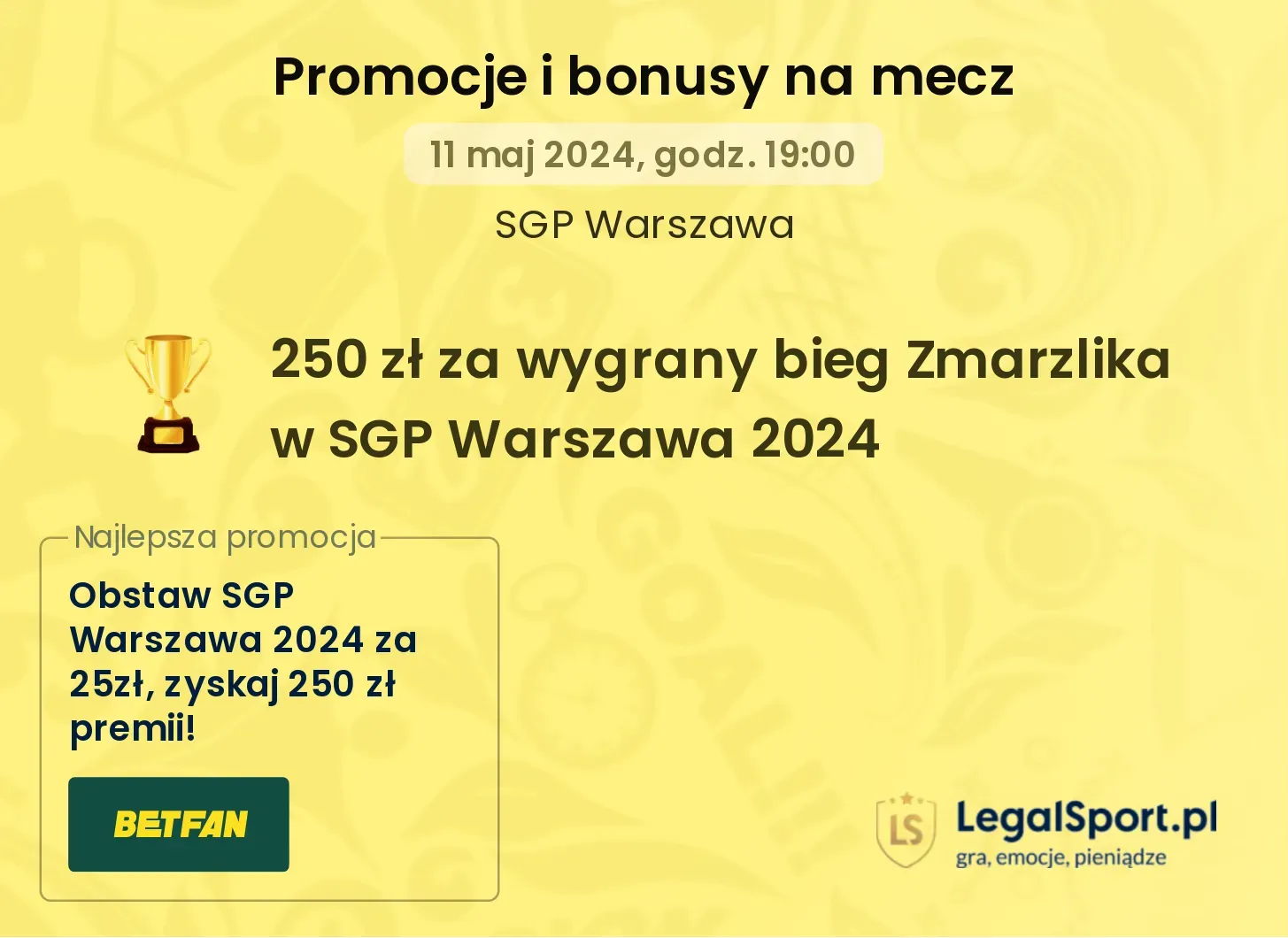250 zł za wygrany bieg Zmarzlika w SGP Warszawa 2024 promocje bonusy na mecz