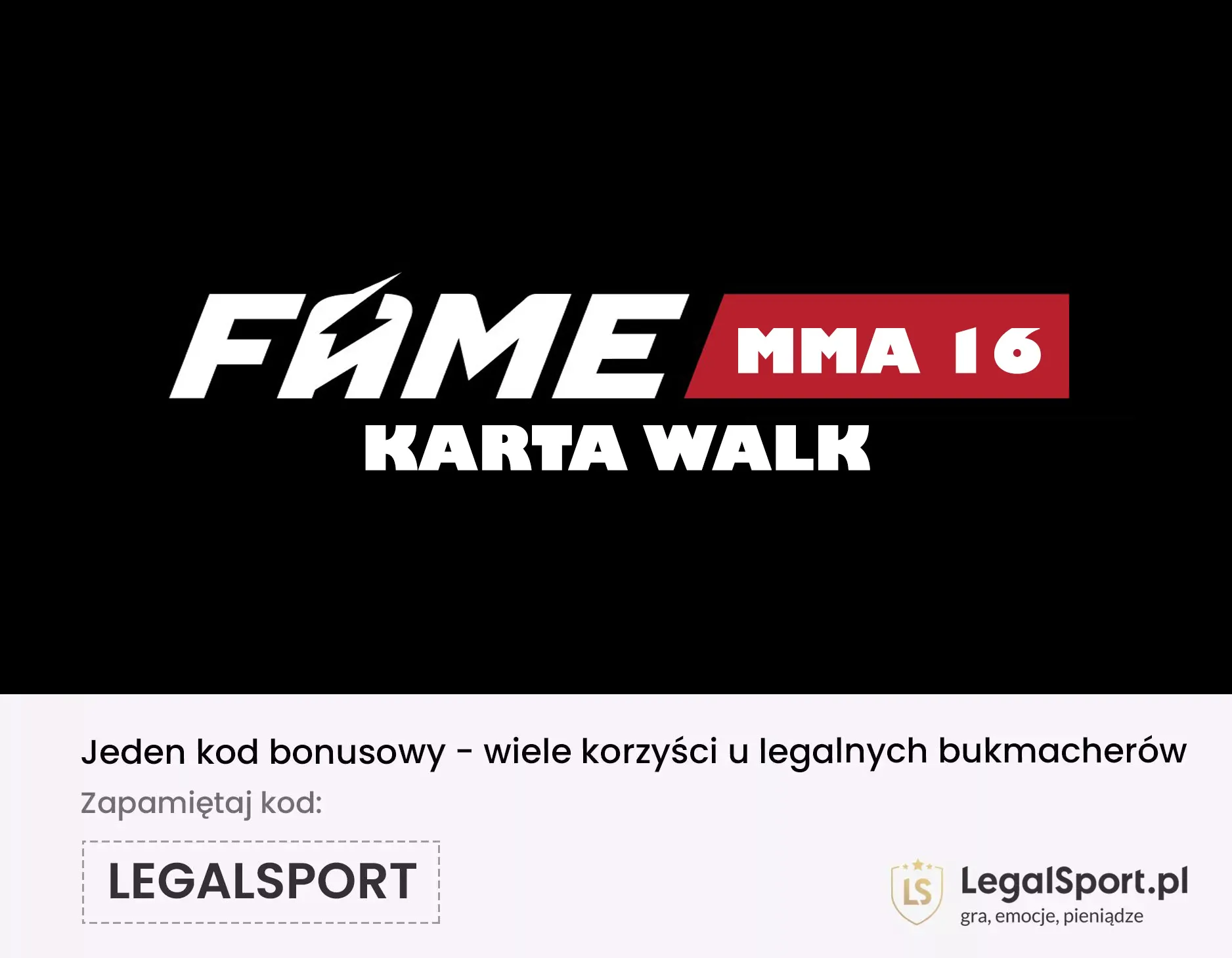 FAME MMA 16: karta walk