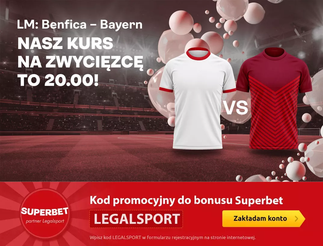 Kurs 20.00 na mecz Benfica - Bayern w Superbet