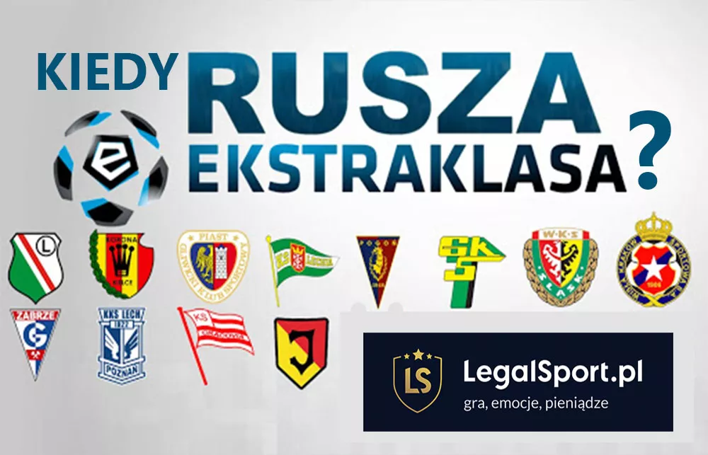 Kiedy rusza Ekstraklasa? 