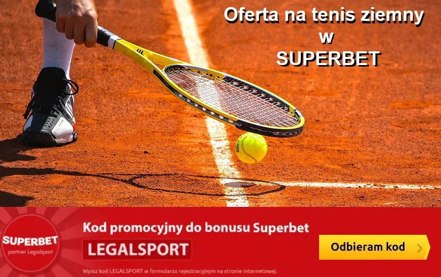 Oferta na tenis ziemny w Superbet