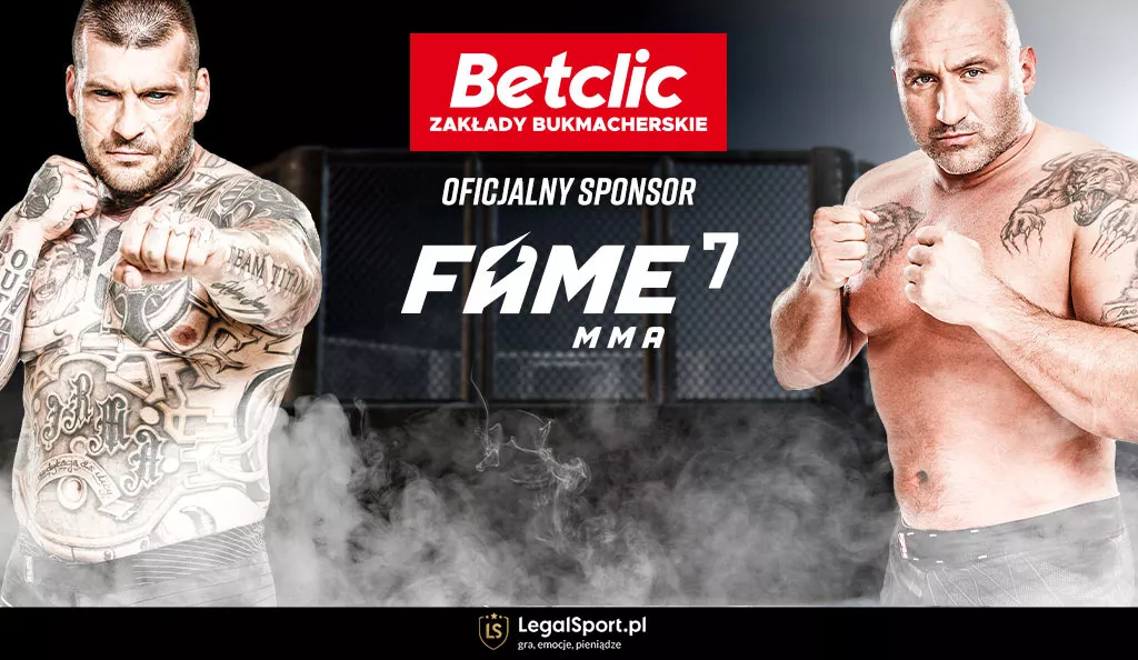 Oferta zakładów bukmacherskich na FAME MMA 7 w BETCLIC - typy, kursy, bonusy, zakłady