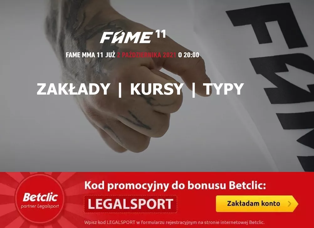 Typy na FAME MMA 11. Które zakłady warto zagrać?