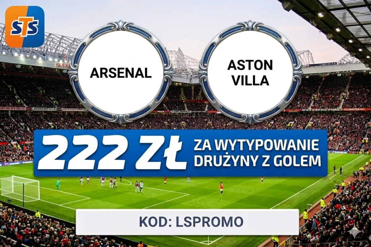 STS: 222 zł za wytypowanie drużyny z golem w meczu Arsenal - Aston Villa