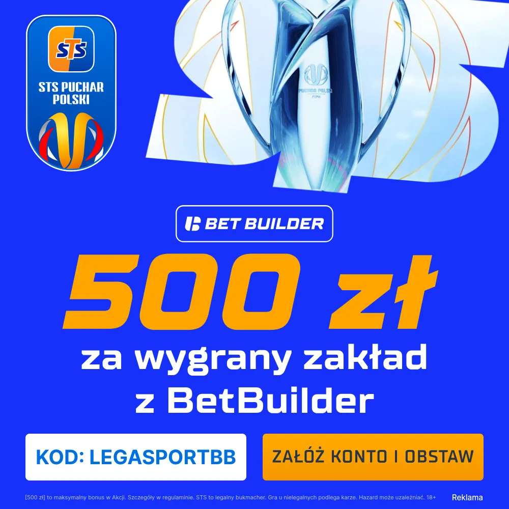 STS: 500 zł za poprawny Bet Builder na finał STS Pucharu Polski