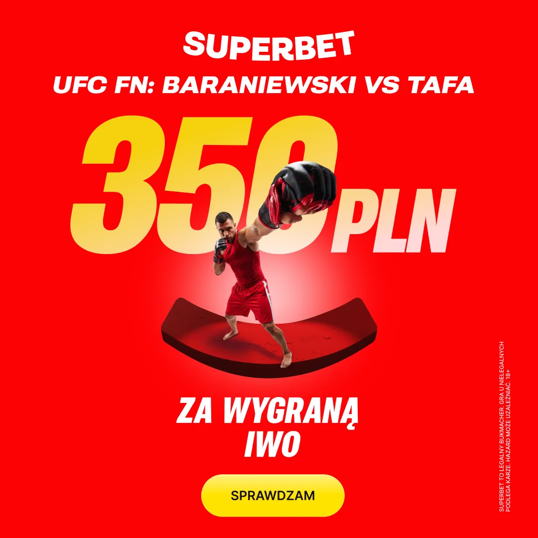 Superbet: Bonus 350 PLN za zwycięstwo Iwo Baraniewskiego z Juniorem Tafą