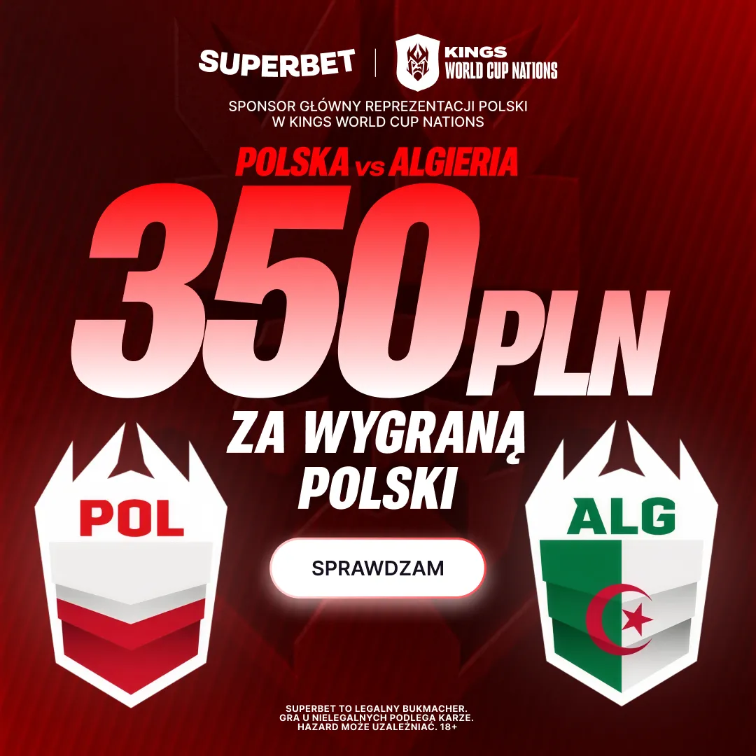 Superbet: Bonus 350 PLN za zwycięstwo Polski w meczu z Algierią na Kings World Cup Nations 2026
