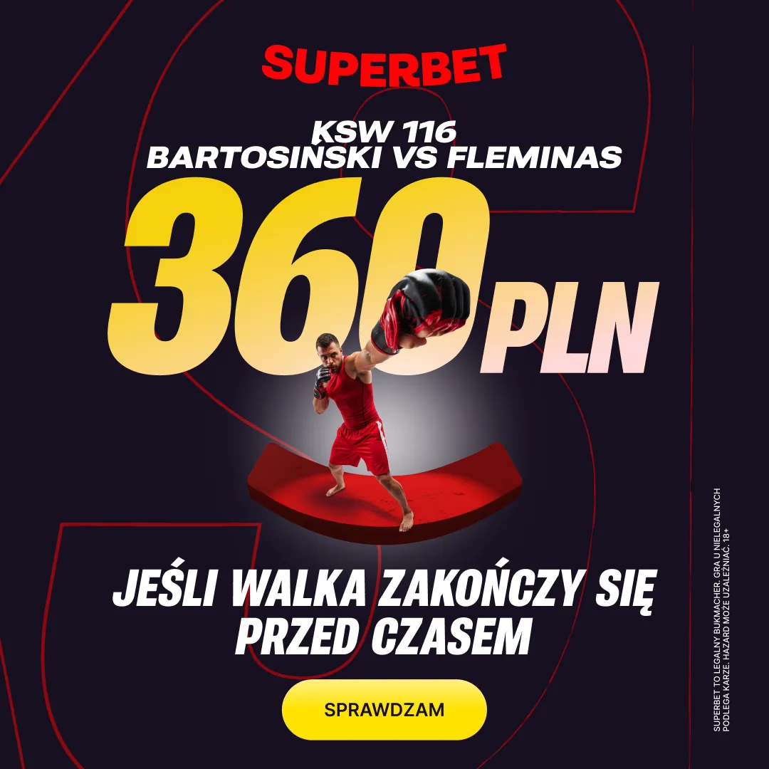 Superbet: Bonus 360 PLN jeśli walka Adrian Bartosiński - Madars Fleminas zakończy się przed czasem