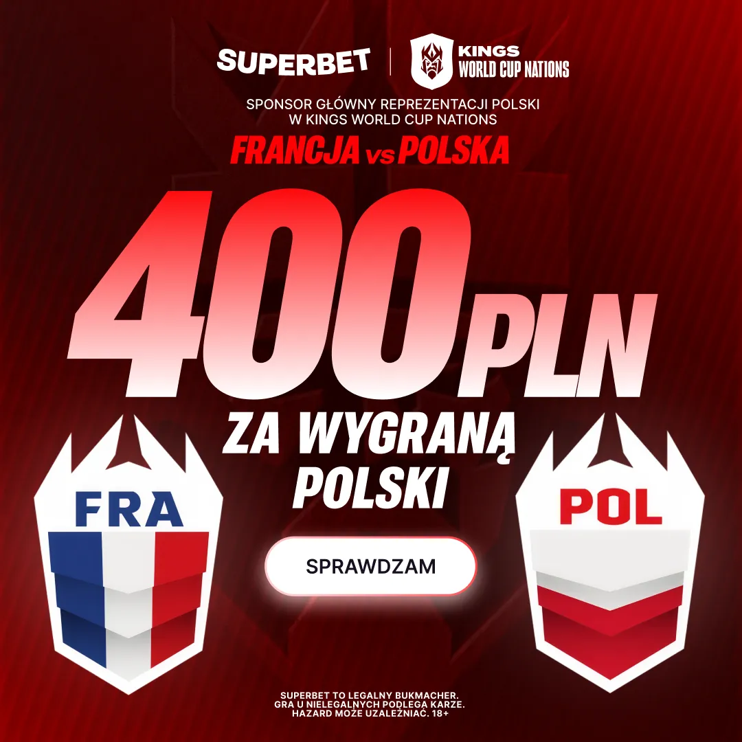 Superbet: Bonus 400 PLN za zwycięstwo Polski w meczu z Francją na Kings World Cup Nations 2026