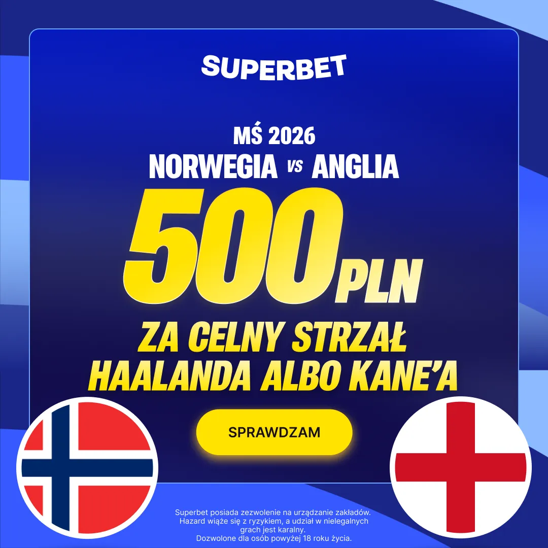 Superbet: Bonus 500 PLN za celny strzał Erlinga Haalanda albo Harry'ego Kane'a w meczu Norwegia - Anglia