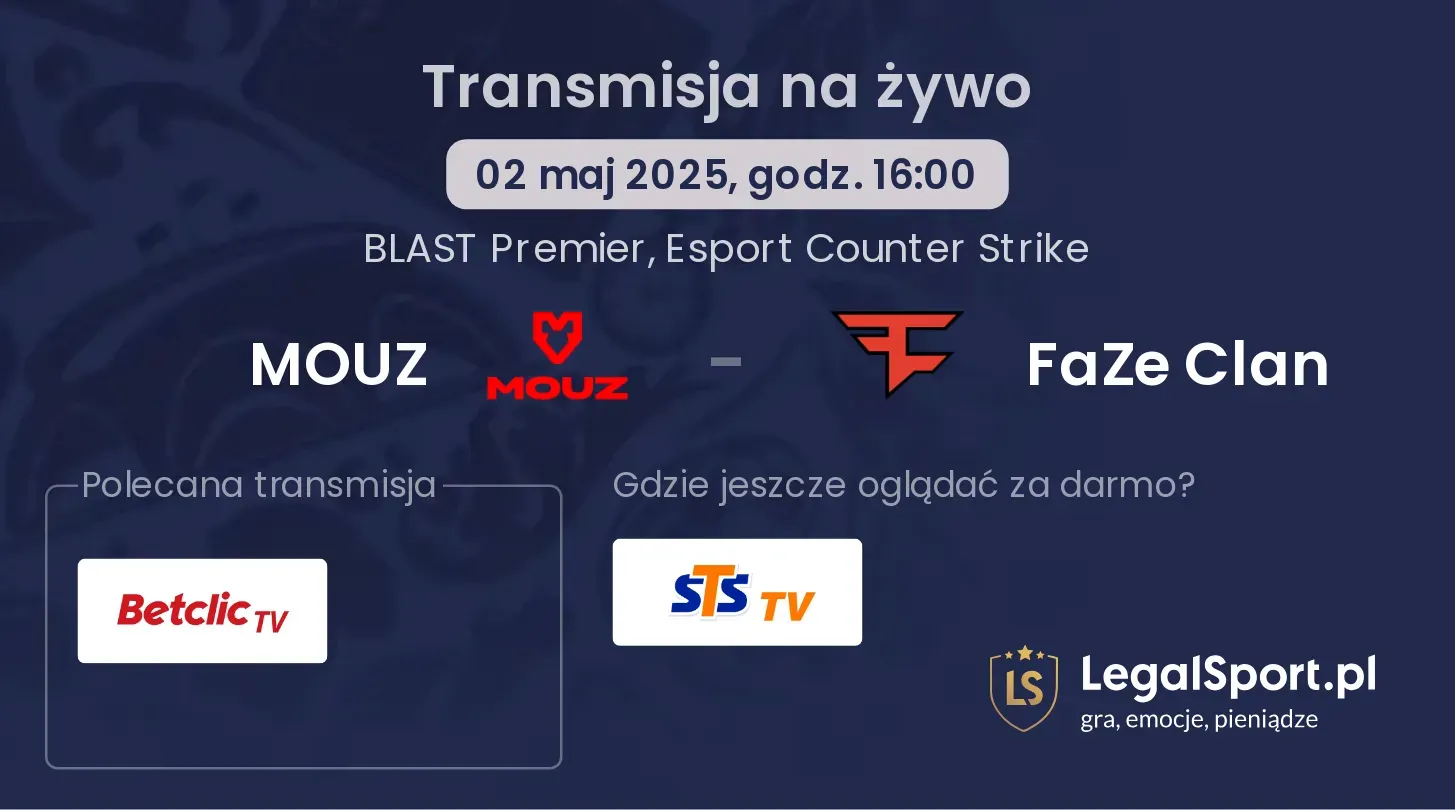MOUZ - FaZe Clan transmisja na żywo