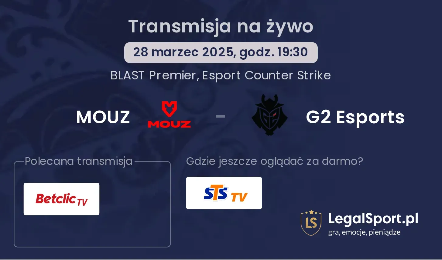 MOUZ - G2 Esports gdzie oglądać?