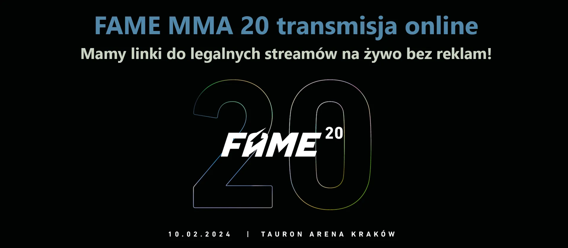 FAME MMA 20 transmisja online (10.02.2024)