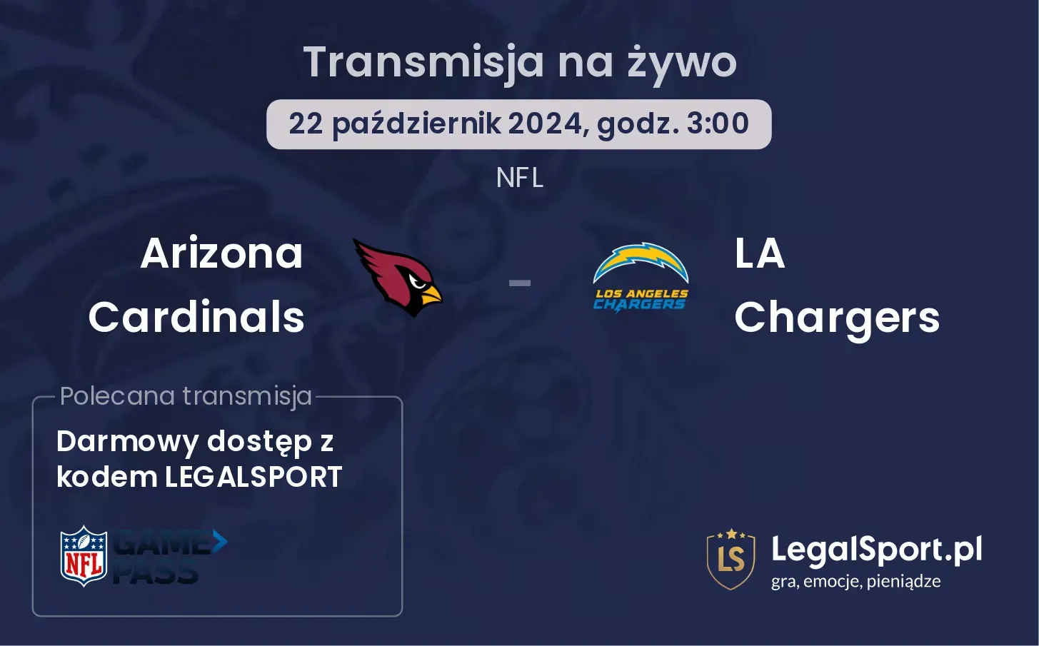 Arizona Cardinals - LA Chargers gdzie oglądać? 22.10, godz. 03:00