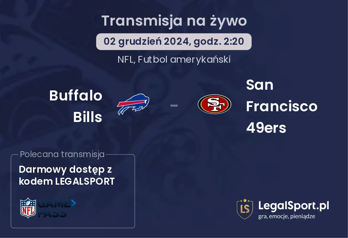 Buffalo Bills -  San Francisco 49ers gdzie oglądać?