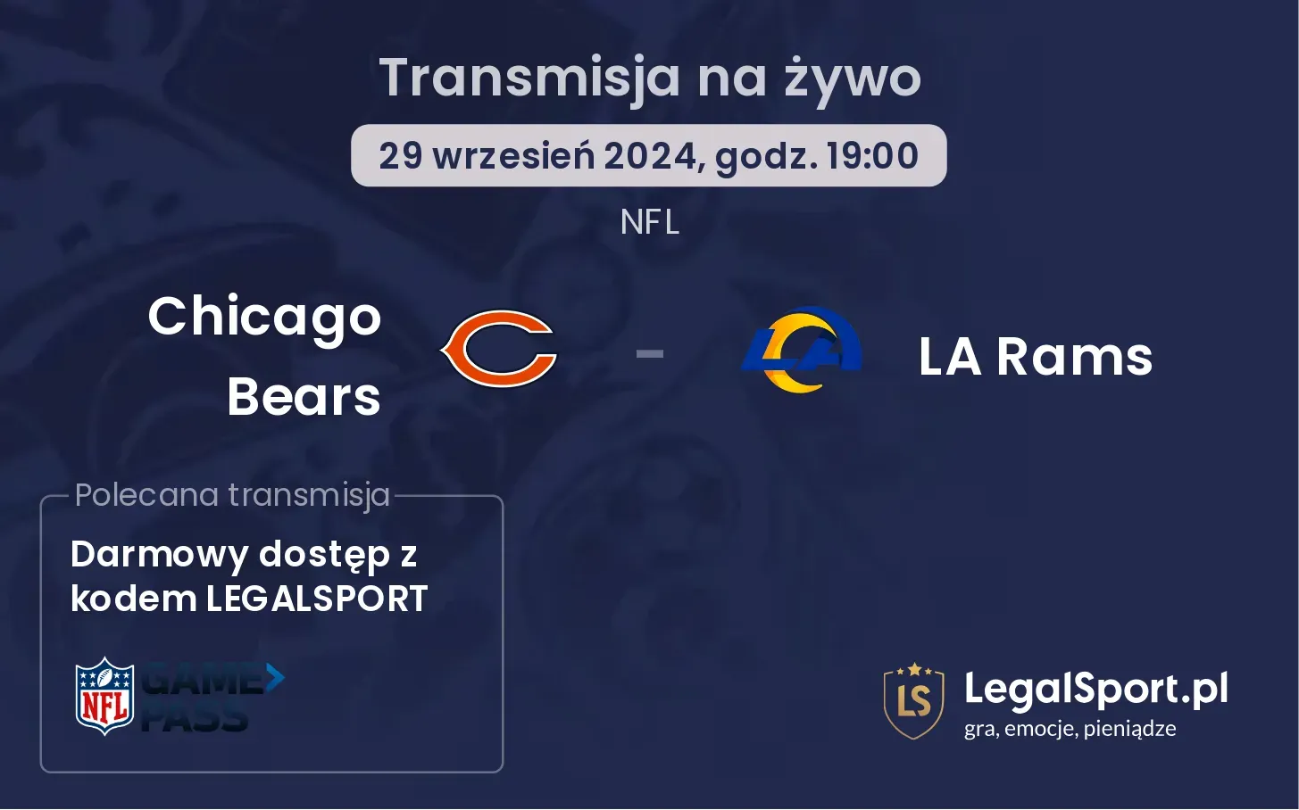 Chicago Bears - LA Rams gdzie oglądać? 29.09, godz. 19:00