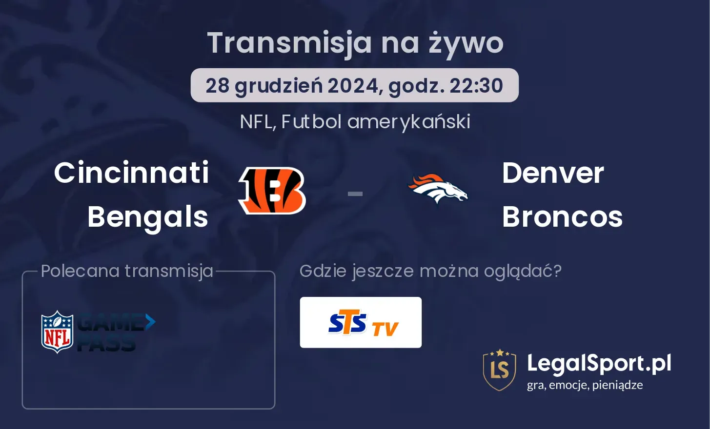 Cincinnati Bengals - Denver Broncos transmisja na żywo