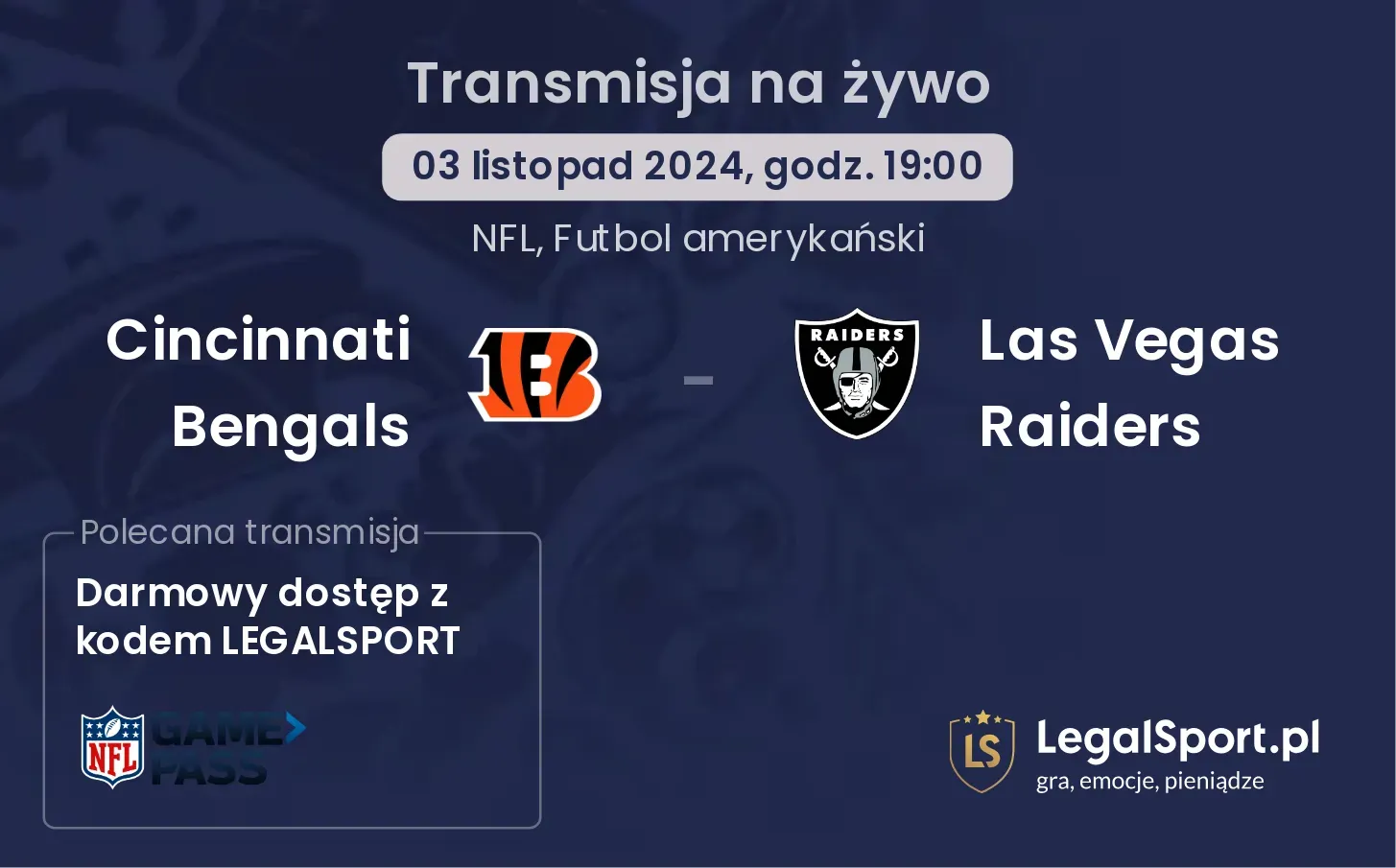 Cincinnati Bengals - Las Vegas Raiders gdzie oglądać? 03.11, godz. 19:00