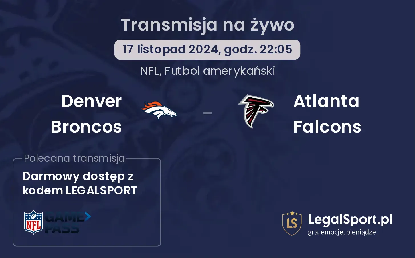 Denver Broncos -  Atlanta Falcons gdzie oglądać? 17.11, godz. 22:05