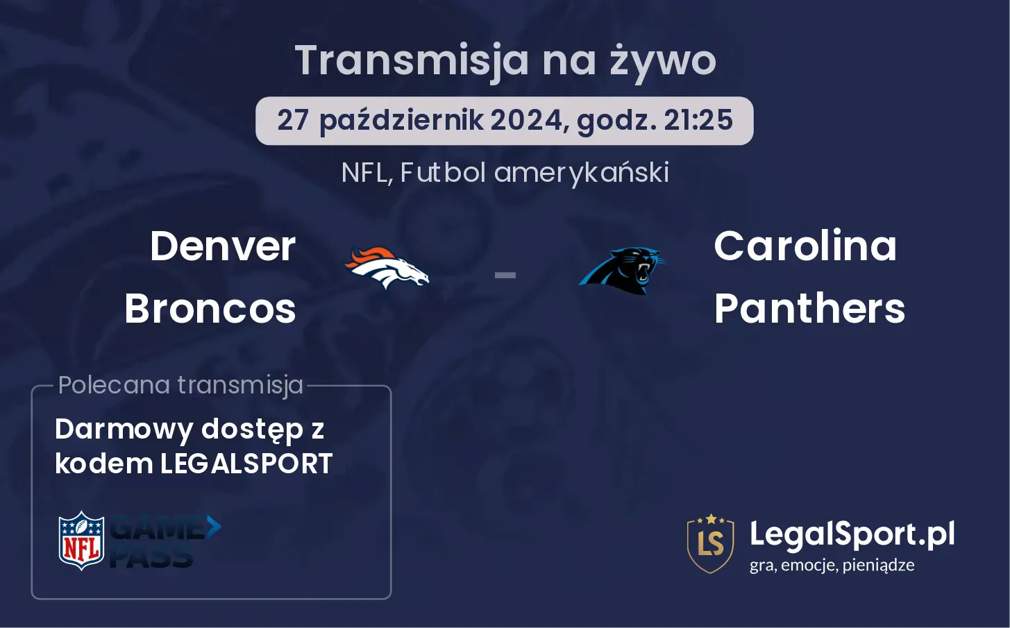 Denver Broncos -  Carolina Panthers gdzie oglądać? 27.10, godz. 21:25