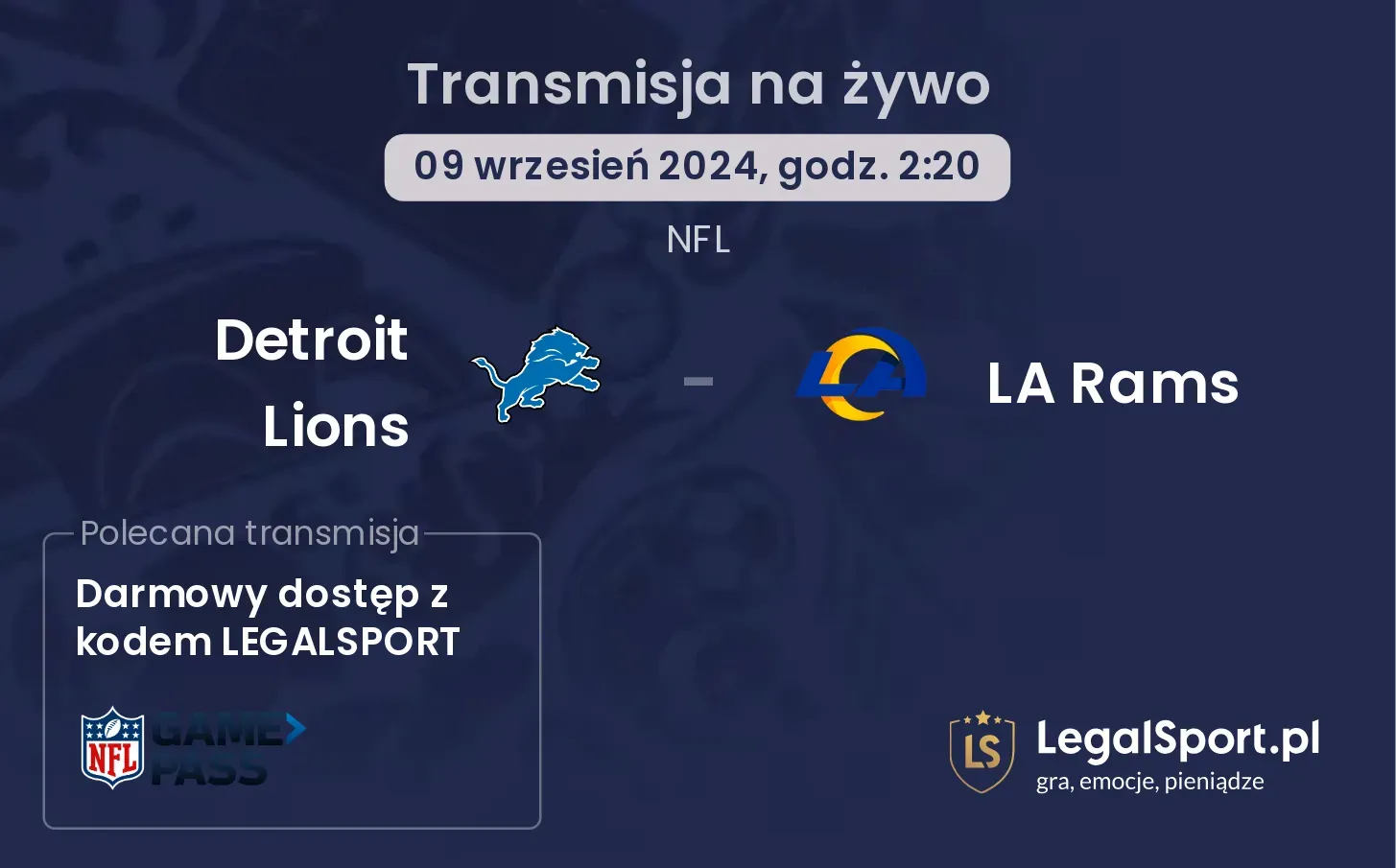 Detroit Lions - LA Rams gdzie oglądać? 09.09, godz. 02:20