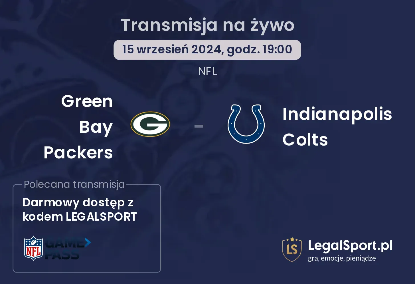Green Bay Packers - Indianapolis Colts gdzie oglądać? 15.09, godz. 19:00