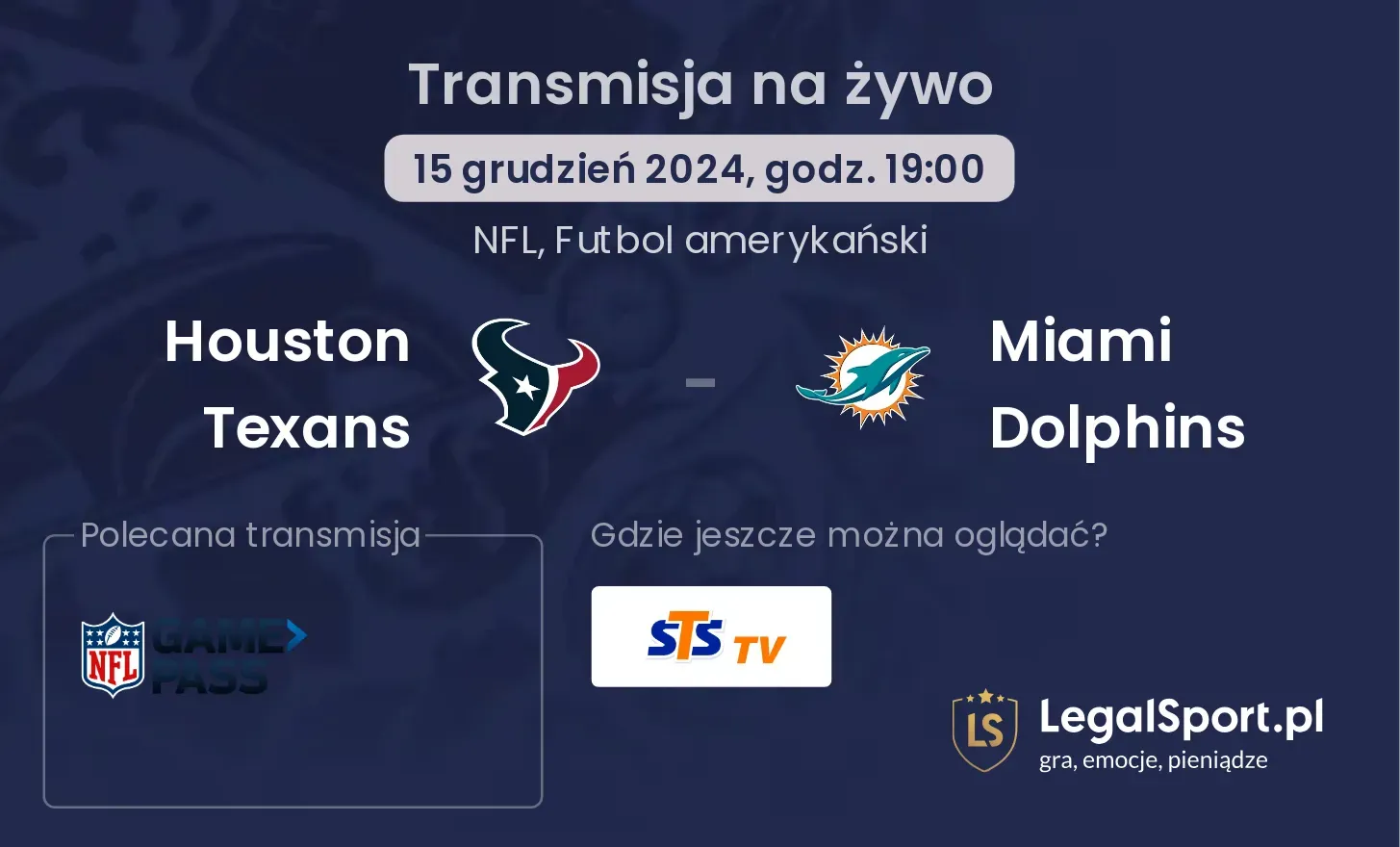 Houston Texans - Miami Dolphins gdzie oglądać?