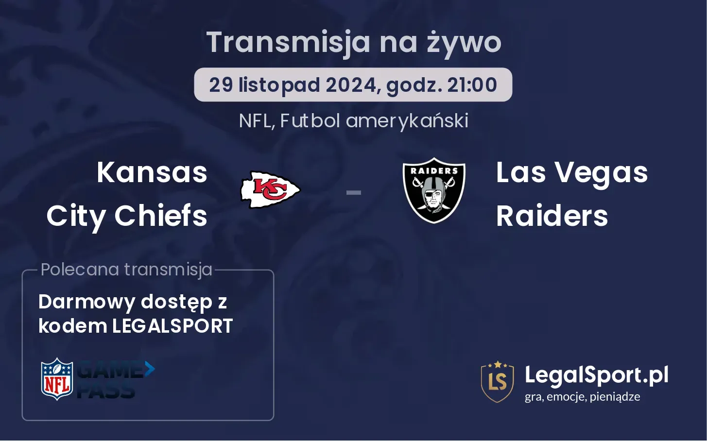 Kansas City Chiefs - Las Vegas Raiders gdzie oglądać?