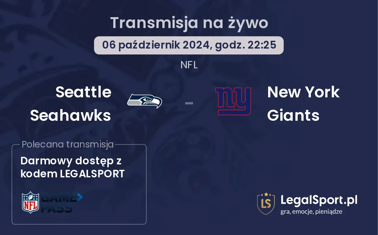Seattle Seahawks - New York Giants gdzie oglądać? 06.10, godz. 22:25