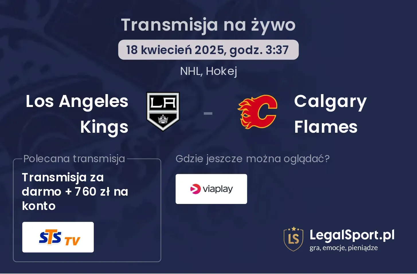 Los Angeles Kings - Calgary Flames gdzie oglądać?