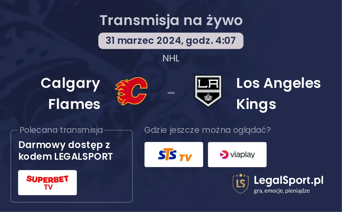 Calgary Flames - Los Angeles Kings transmisja na żywo