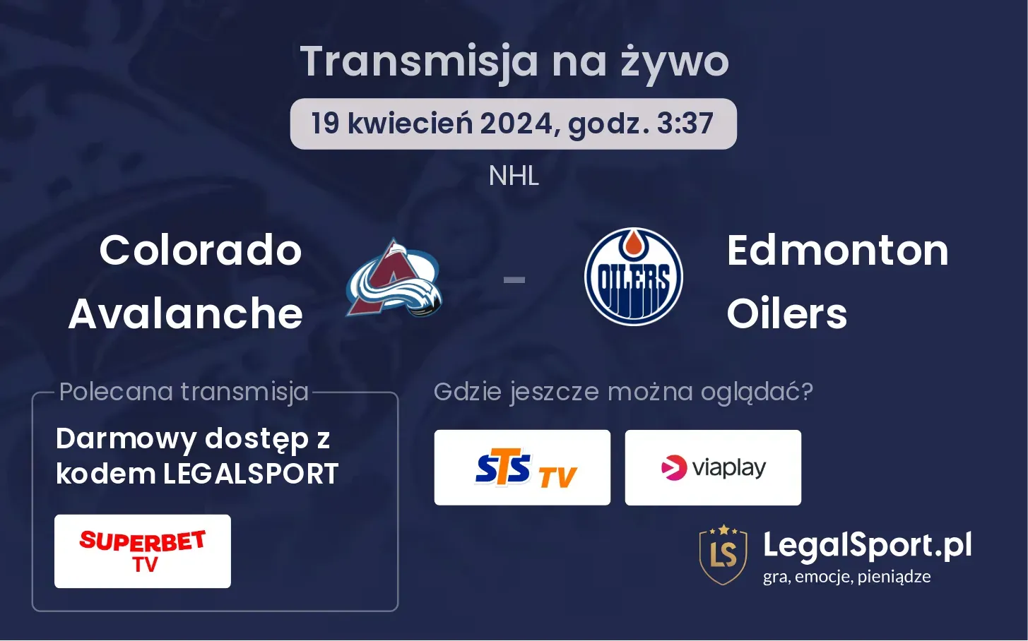Colorado Avalanche - Edmonton Oilers transmisja na żywo