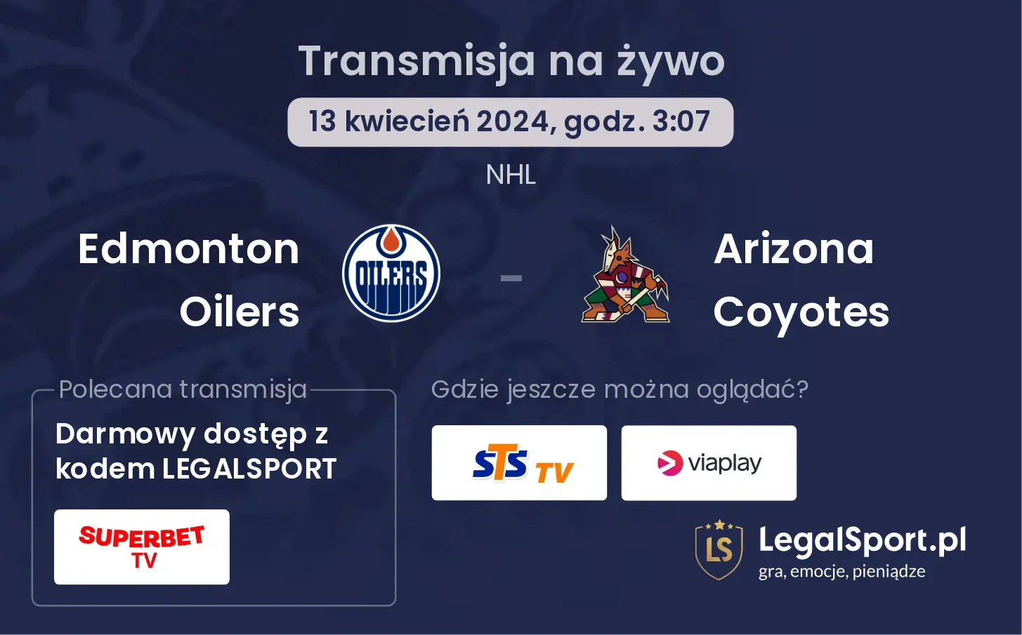 Edmonton Oilers - Arizona Coyotes transmisja na żywo